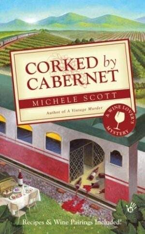 Gripped By Giveaways: Win a Copy of “Corked By Cabernet”!