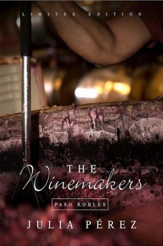 The Winemakers of Paso Robles