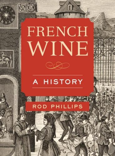 French Wine A History
