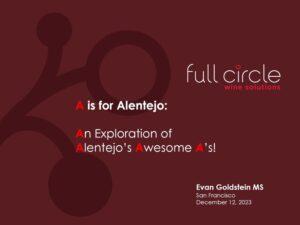 Brought to You by the Letter ‘A’ (An Alentejo Masterclass with Master the World)